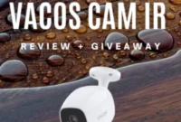 Vacos Security Camera: We Reviewed It Now Win It