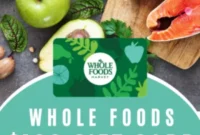 Whole Foods $100 Gift Card Up For Grabs