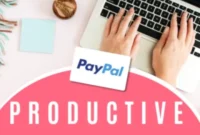 Your Productivity Pays Off Win 100 PayPal