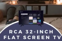 Win an RCA 32 Inch Flat Screen TV