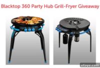 Giveaway Blacktop 360 Party Hub Grill-Fryer