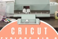 Win a Cricut Explore Air 2
