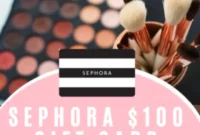 Day 9 Score a 100 Sephora Gift Card