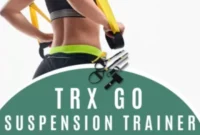 TRX GO Suspension Trainer Go Bundle Giveaway