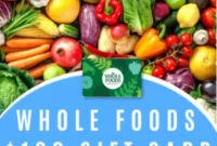 Whole Foods 100 Gift Card Sweepstakes