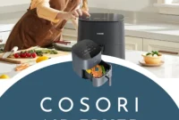 Win a COSORI Air Fryer