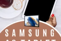 Your Chance to Win a Samsung Tab A8 Tablet