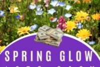 Spring Glow 250 Cash Giveaway