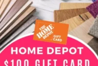 Win a $100 Home Depot Gift Card