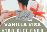 Win a One Hundred Dollar Vanilla Visa Gift Card