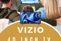 Win a Vizio 40 Inch TV