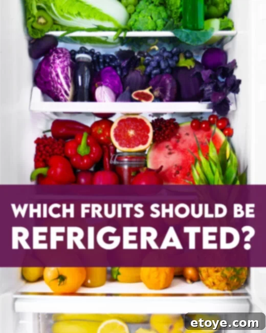 The Essential Guide To Refrigerating Fruits 1 featured 241850