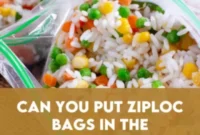 Ziploc Bags in the Microwave What You Should Know