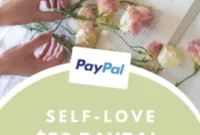 Self-Love Treat: $50 PayPal Gift Card