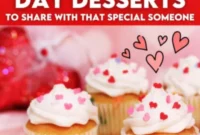 10 Sweet Valentine Day Treats To Win Their Heart