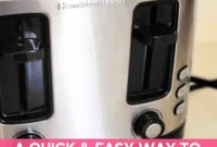 Get a Spotless Toaster Fast and Effortlessly