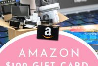 Win a One Hundred Dollar Amazon Gift Card