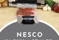 Win a Nesco Deluxe Food Vacuum Sealer
