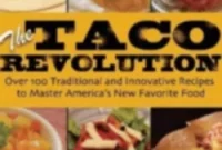 Win The Taco Revolution Cookbook by Brandon Schultz