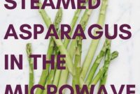 Perfect Microwave Asparagus