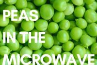 Microwave Steamed Peas