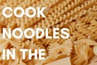 Microwave Noodle Hacks