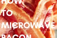 Perfect Microwave Bacon Every Time