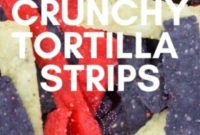 Crispy Baked Tortilla Strips