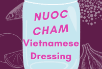 Nuoc Cham The Flavorful Heart of Vietnam