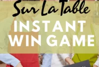 Win Instantly with Sur La Table!