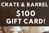 Win a Crate and Barrel 100 Gift Card
