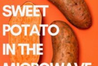 Microwave Whole Sweet Potatoes