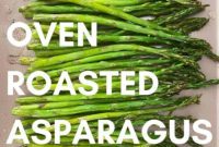 Lightning-Fast Oven Roasted Asparagus