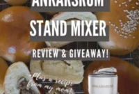 Ankarsrum Assistent Original Stand Mixer Our Honest Review Plus Giveaway