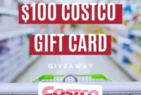 100 Dollar Costco Gift Card Giveaway