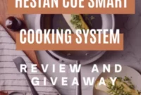 Hestan Cue Review: Enter to Win!