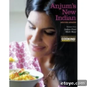 Anjum's New Indian Cookbook