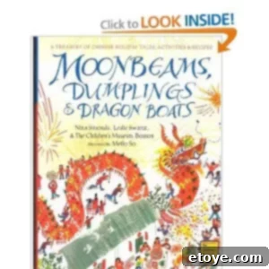 Moonbeams, Dumplings & Dragon Boats Book Moonbeams, Dumplings & Dragon Boats: A Treasury of Chinese Holiday Tales, Activities & Recipes Book Cover