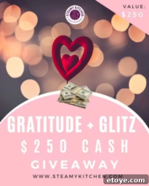 Gratitude and Glitz $250 Cash Prize Giveaway - Steamy Kitchen