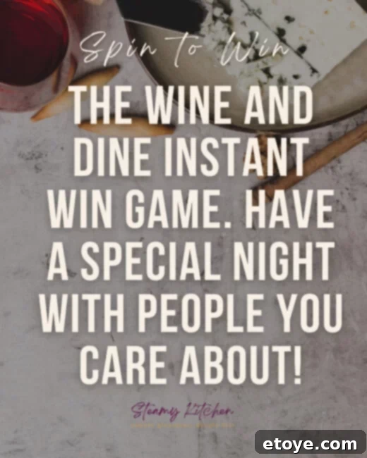 Sip and Savor Instant Win 8 A festive image prompting users to spin and win in the Wine and Dine Instant Win Game.