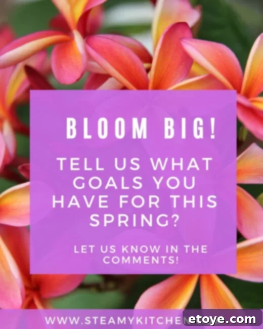 Graphic encouraging users to share their spring goals and aspirations for the Bloom Big Series