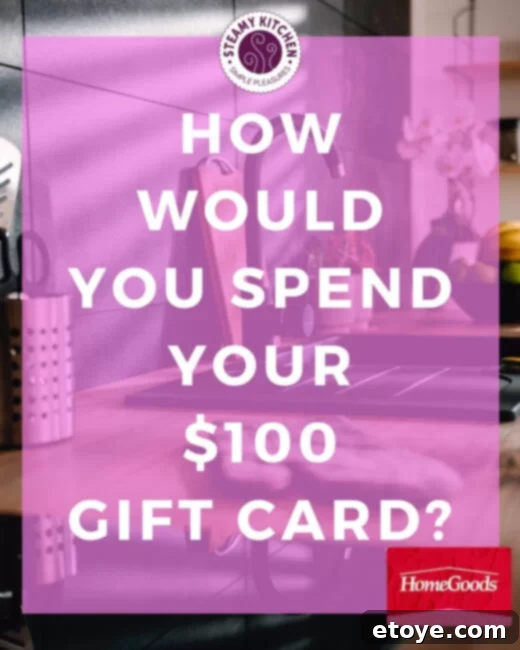 Elevate Your Kitchen Win a $100 Home Goods Gift Card 3 kitchen upgrade $100 home goods gift card how to spend