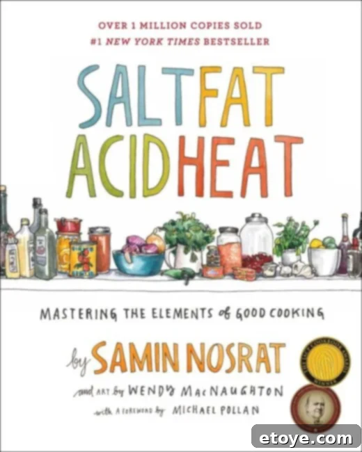 3 Cookbooks I'm Obsessed With Currently 5 Cover of Salt, Fat, Acid, Heat by Samin Nosrat