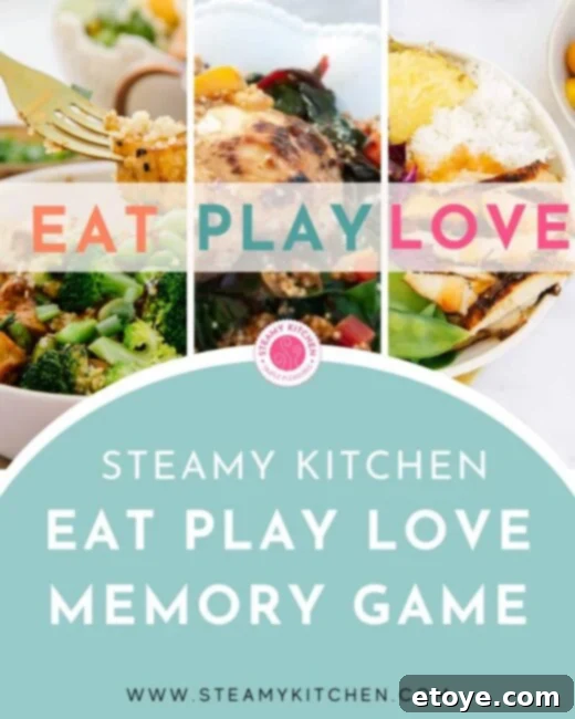 Eat, Play, Love: A Memory Game 2 Steamy Kitchen Memory Game