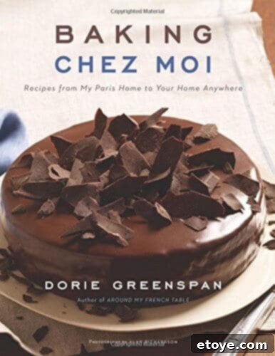 Baking Chez Moi by Dorie Greenspan