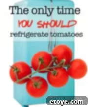 When to refrigerate ripe tomatoes to prevent spoilage