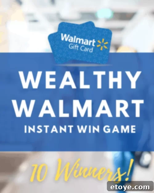 Walmart Instant Riches Game 2 Enter the exciting Wealthy Walmart Gift Card Giveaway for a chance to win a free gift card