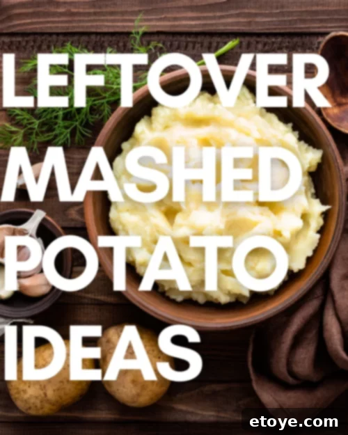 Mashed Potato Makeovers 2 Creative Leftover Recipes and Ideas