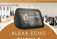 Amazon Echo Show 5: Win Yours Now!